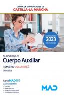 Cuerpo Auxiliar (Subgrupo C2) De La Junta De Comunidades De Castilla-La Mancha. Temario Volumen 2 (O