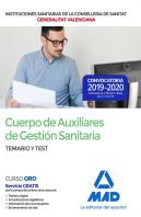 Cuerpo De Auxiliares De Gestión Sanitaria De La Administración De La Generalitat Dependientes De La