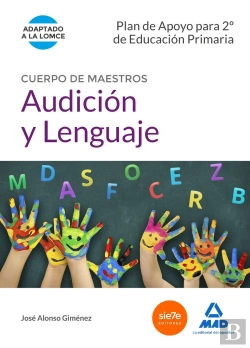 Bertrand.pt - Cuerpo De Maestros Audición Y Lenguaje. Plan De Apoyo Para 2º De Educación Primaria
