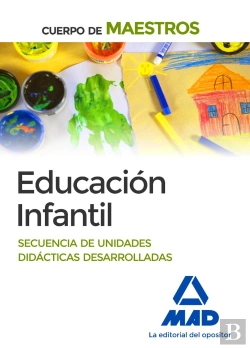 Bertrand.pt - Cuerpo De Maestros Educación Infantil. Secuencia De Unidades Didácticas Desarrolladas