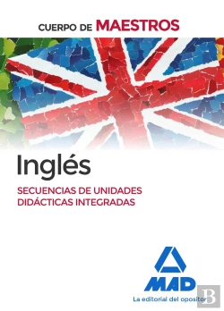 Bertrand.pt - Cuerpo De Maestros Inglés. Secuencia De Unidades Didácticas Integradas
