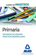 Cuerpo De Maestros Primaria Secuencias De Unidades Didácticas Desarrolladas