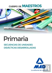 Cuerpo De Maestros Primaria Secuencias De Unidades Didácticas Desarrolladas