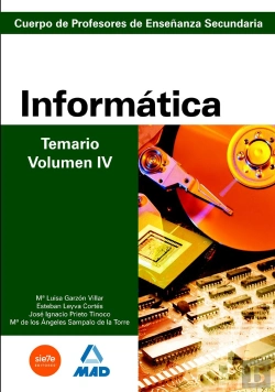Bertrand.pt - Cuerpo De Profesores De Enseñanza Secundaria. Informática. Temario. Volumen Iv