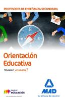 Cuerpo De Profesores De Enseñanza Secundaria - Orientación Educativa. Temario Volumen 3