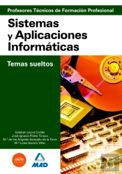 Cuerpo De Profesores Técnicos De Formación Profesional. Sistemas Y Aplicaciones Informáticas. Temari