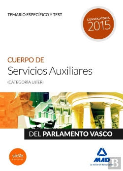Bertrand.pt - Cuerpo De Servicios Auxiliares (Categoría Ujíer) Del Parlamento Vasco. Temario Específico Y Test