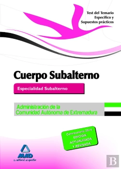 Bertrand.pt - Cuerpo De Subalterno (Especialidadsubalterno) De La Administracion De La Comunidad Autonoma De Extremadu