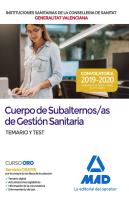 Cuerpo De Subalternos/As De Gestión Sanitaria De La Administración De La Generalitat Dependientes De