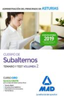 Cuerpo De Subalternos De La Administración Del Principado De Asturias. Temario Y Test Volumen 2