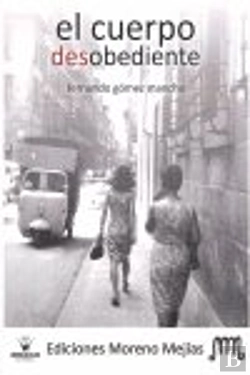 Bertrand.pt - Cuerpo Desobediente, El