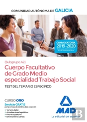 Cuerpo Facultativo De Grado Medio De La Comunidad Autónoma De Galicia (Subgrupo A2) Especialidad Tra
