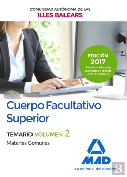 Bertrand.pt - Cuerpo Facultativo Superior De La De La Comunidad Autónoma De Las Illes Balears. Temario De Materias