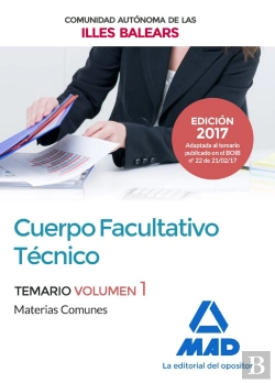 Bertrand.pt - Cuerpo Facultativo Técnico De La De La Comunidad Autónoma De Las Illes Balears. Temario De Materias