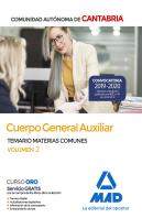 Cuerpo General Auxiliar De La Comunidad Autónoma De Cantabria. Temario De Materias Comunes Volumen 2