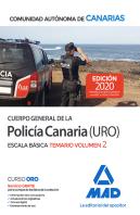 Cuerpo General De La Policía Canaria Escala Básica (Policía Uro). Temario Volumen 2