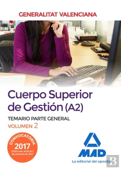 Bertrand.pt - Cuerpo Superior De Gestión De La Generalitat Valenciana (A2). Temario Parte General Volumen 2