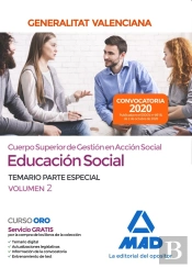Cuerpo Superior De Gestión En Acción Social De La Administración De La Generalitat Valenciana, Escal