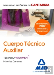 Cuerpo Técnico Auxiliar De La Administración De La Comunidad Autónoma De Cantabria. Temario De Mater