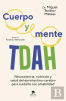 Cuerpo Y Mente Tdah