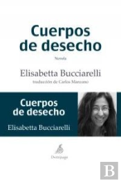 Cuerpos De Desecho
