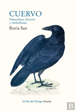 Bertrand.pt - Cuervo. Naturaleza, Historia Y Simbolismo