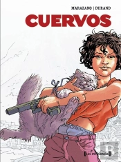 Cuervos - Intégrale