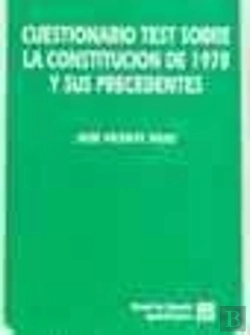 Bertrand.pt - Cuestionario Test Sobre La Constitución De 1978 Y Sus Precedentes