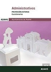 Cuestionarios Administrativos Del Ayuntamiento De Madrid. Promoción Interna