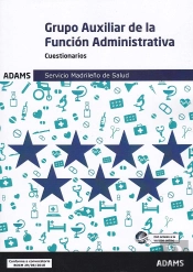 Cuestionarios Grupo Auxiliar De La Función Administrativa Servicio Madrileño De Salud