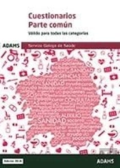 Cuestionarios Parte Común Del Servizo Galego De Saúde