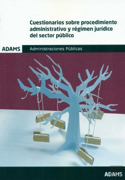 Bertrand.pt - Cuestionarios Sobre Procedimiento Administrativo Y Régimen Jurídico Del Sector Público. Administraci