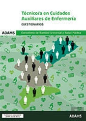 Cuestionarios Técnico/A En Cuidados Auxiliares De Enfermería. Conselleria De Sanidad Universal Y Sal