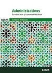 Cuestionarios Y Supuestos Prácticos. Administrativos Junta De Andalucía