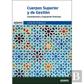 Cuestionarios Y Supuestos Prácticos Cuerpos Superior De Administradores Y De Gestión Administrativa.