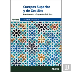 Bertrand.pt - Cuestionarios Y Supuestos Prácticos Cuerpos Superior De Administradores Y De Gestión Administrativa.