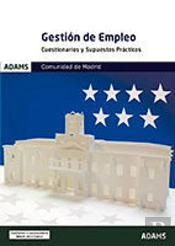 Cuestionarios Y Supuestos Practicos Gestion De Empleo De La Comunidad De Madrid
