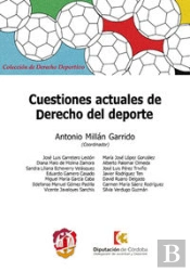 Cuestiones Actuales De Derecho Del Deporte