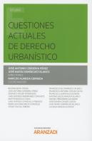 Cuestiones Actuales De Derecho Urbanístico
