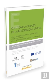 Cuestiones Actuales De La Integración Europea