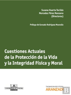 Bertrand.pt - Cuestiones Actuales De La Protección De La Vida Y La Integridad Física Y Moral