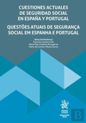 Cuestiones Actuales De Seguridad Social En España Y Portugal.