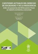 Cuestiones Actuales Del Derecho De Sociedades Y De La Insolvencia.