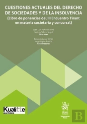 Cuestiones Actuales Del Derecho De Sociedades Y De La Insolvencia.