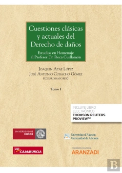 Bertrand.pt - Cuestiones Clasicas Y Actuales De Derecho De Daños (Tomos I A Iii