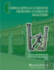 Cuestiones Claves En El Desarrollo Del Estatuto De Autonomía De Andalucía