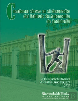 Bertrand.pt - Cuestiones Claves En El Desarrollo Del Estatuto De Autonomía De Andalucía