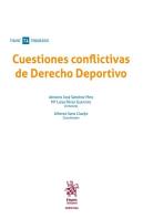 Cuestiones Conflictivas De Derecho Deportivo