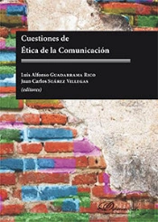 Cuestiones De Ética De La Comunicación