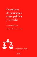 Cuestiones De Principios: Entre Política Y Derecho